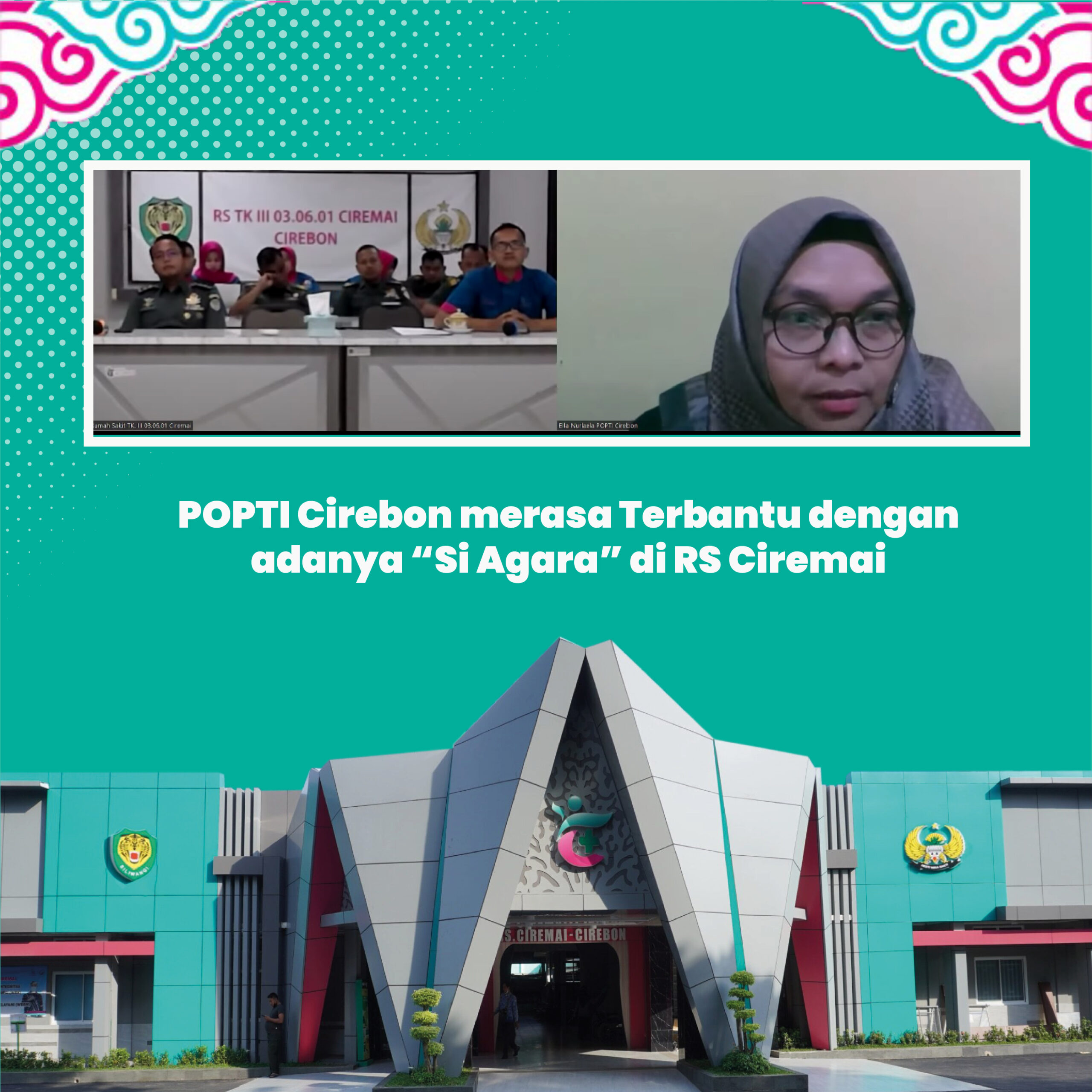 POPTI Cirebon merasa Terbantu dengan adanya “Si Agara” di RS Ciremai